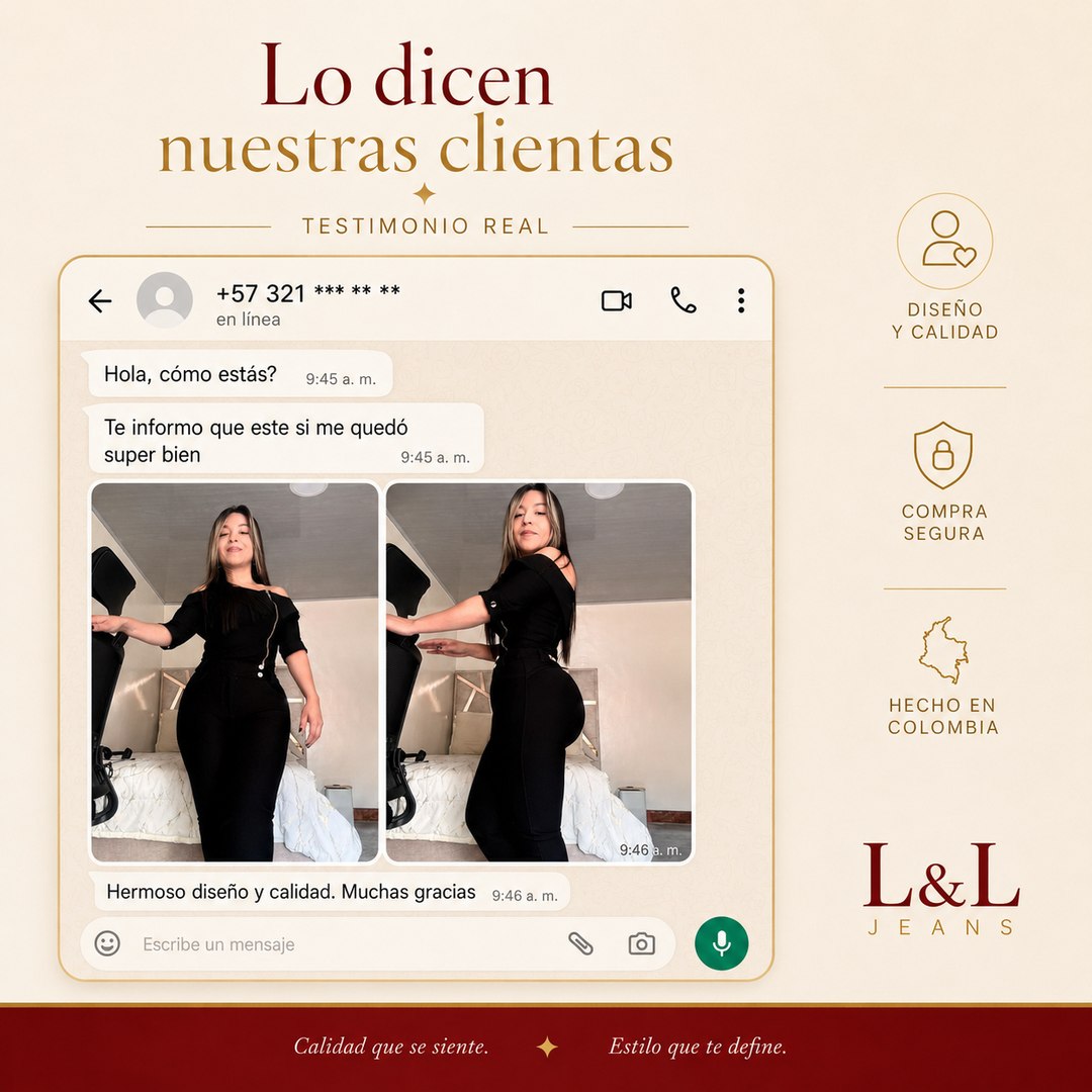 Clienta de L&L Jeans: hermoso diseño y calidad